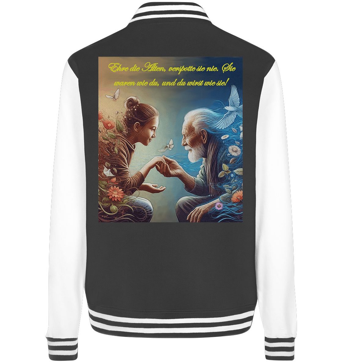 Goethe - Ehre die Alten - College Jacket