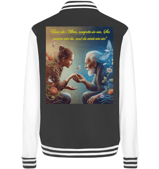 Goethe - Ehre die Alten - College Jacket