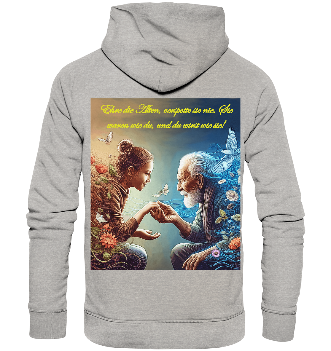 Goethe - Ehre die Alten - Organic Fashion Hoodie